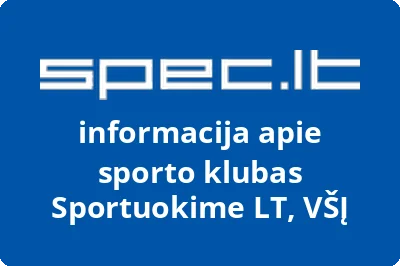 sporto klubas Sportuokime LT, VŠĮ