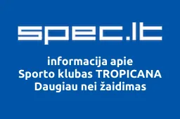 Sporto klubas TROPICANA Daugiau nei žaidimas iliustracija