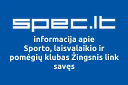 Sporto, laisvalaikio ir pomėgių klubas Žingsnis link savęs | spec.lt
