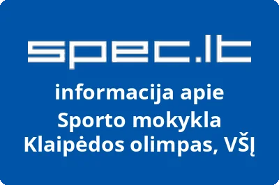 Sporto mokykla Klaipėdos olimpas, VŠĮ