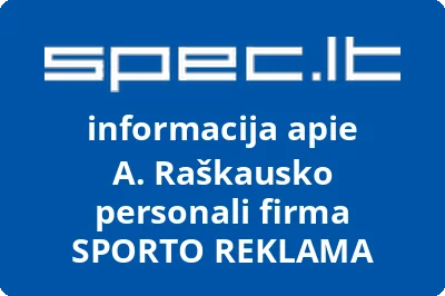 A. Raškausko personali firma SPORTO REKLAMA