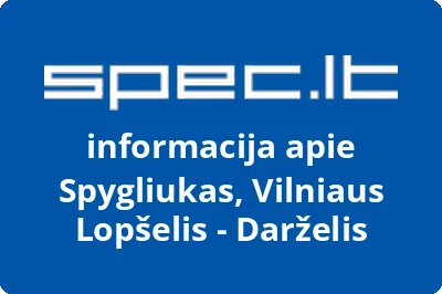 Spygliukas, Vilniaus Lopšelis - Darželis