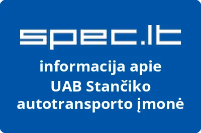 Stančiko autotransporto įmonė, UAB | spec.lt