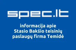 Stasio Bakšio teisinių paslaugų firma Temidė | spec.lt