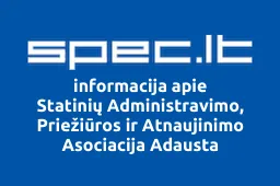 Statinių Administravimo, Priežiūros ir Atnaujinimo Asociacija Adausta | spec.lt