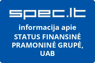 STATUS FINANSINĖ PRAMONINĖ GRUPĖ, UAB