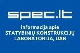 STATYBINIŲ KONSTRUKCIJŲ LABORATORIJA, UAB iliustracija