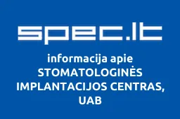 STOMATOLOGINĖS IMPLANTACIJOS CENTRAS, UAB