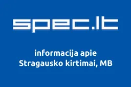 Stragausko kirtimai, MB | spec.lt