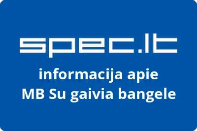 Su gaivia bangele, MB