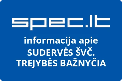 SUDERVĖS ŠVČ. TREJYBĖS BAŽNYČIA
