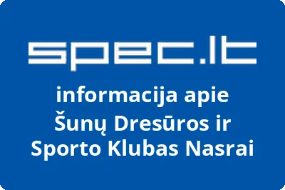 Šunų dresūros ir sporto klubas Nasrai