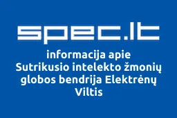 Sutrikusio intelekto žmonių globos bendrija Elektrėnų Viltis | spec.lt