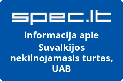 Suvalkijos nekilnojamasis turtas, UAB | spec.lt