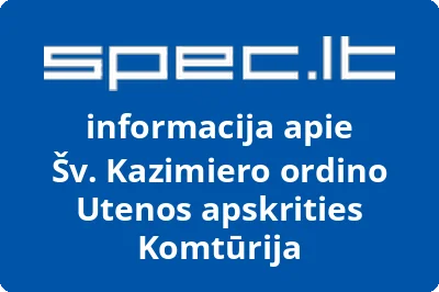 Šv. Kazimiero ordino Utenos apskrities Komtūrija