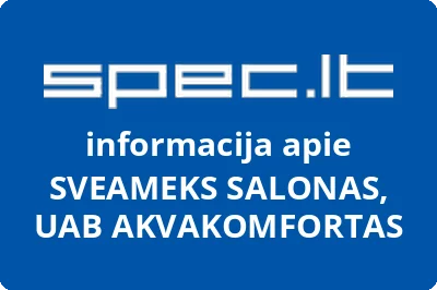 SVEAMEKS SALONAS, UAB AKVAKOMFORTAS