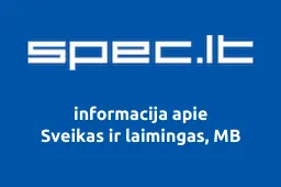 Sveikas ir laimingas, MB