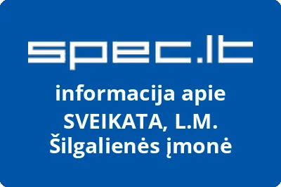 SVEIKATA, L.M. Šilgalienės įmonė