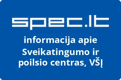 Sveikatingumo ir poilsio centras, VŠĮ