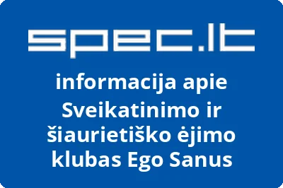 Sveikatinimo ir šiaurietiško ėjimo klubas EGO SANUS