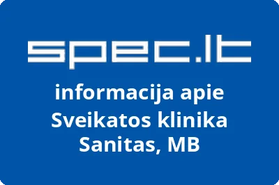 Sveikatos klinika Sanitas, MB | spec.lt