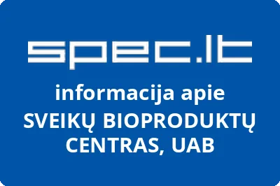 SVEIKŲ BIOPRODUKTŲ CENTRAS, UAB