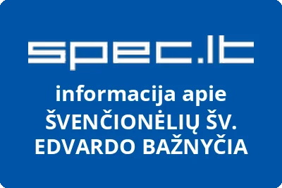 Švenčionėlių Šv. Edvardo parapija