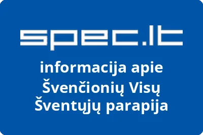 Švenčionių Visų Šventųjų parapija