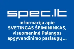 SVETINGAS ŠEIMININKAS, visuomeninė Palangos apgyvendinimo paslaugų teikėjų organizacija | spec.lt
