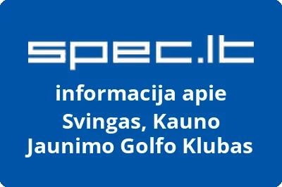 Kauno jaunimo golfo klubas Svingas