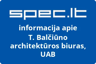 T. Balčiūno architektūros biuras, UAB