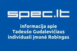 Tadeušo Gudalevičiaus individuali įmonė Robingas | spec.lt