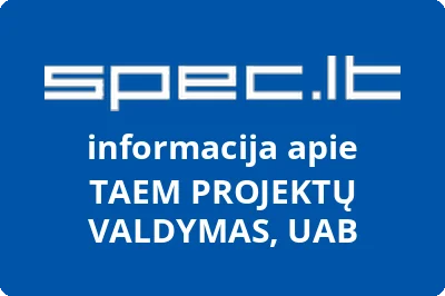 TAEM PROJEKTŲ VALDYMAS, UAB