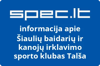 Šiaulių baidarių ir kanojų irklavimo sporto klubas Talša