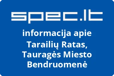 Tarailių Ratas, Tauragės Miesto Bendruomenė
