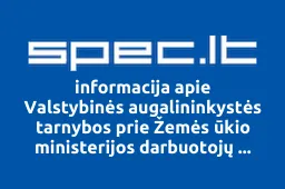 Valstybinės augalininkystės tarnybos prie Žemės ūkio ministerijos darbuotojų profesinė sąjunga | spec.lt