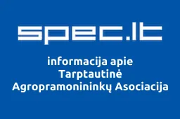 Tarptautinė Agropramonininkų Asociacija | spec.lt