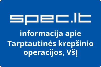 Tarptautinės krepšinio operacijos, VŠĮ