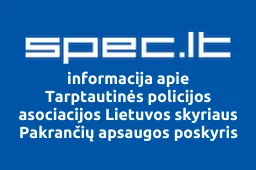 Tarptautinės policijos asociacijos Lietuvos skyriaus Pakrančių apsaugos poskyris iliustracija