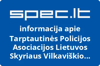 Tarptautinės policijos asociacijos Lietuvos skyriaus Vilkaviškio poskyris