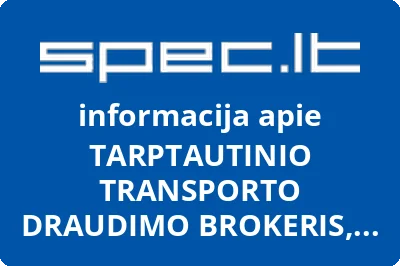 TARPTAUTINIO TRANSPORTO DRAUDIMO BROKERIS, UAB