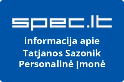 Tatjanos Sazonik personalinė įmonė