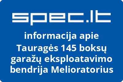 Tauragės 145 boksų garažų eksploatavimo bendrija Melioratorius