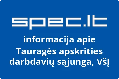 Tauragės apskrities darbdavių sąjunga, VŠĮ