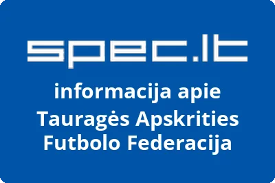 Tauragės apskrities futbolo federacija