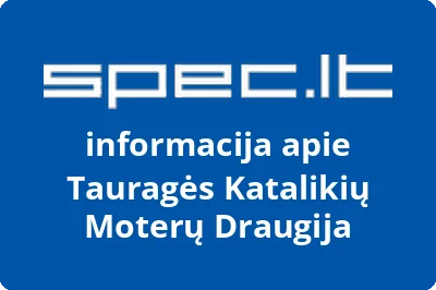 Tauragės katalikių moterų draugija