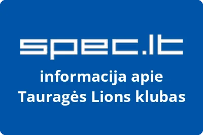 Tauragės Lions klubas | spec.lt