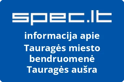 Tauragės miesto bendruomenė Tauragės aušra