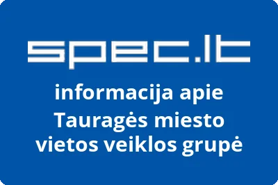 Tauragės miesto vietos veiklos grupė | spec.lt