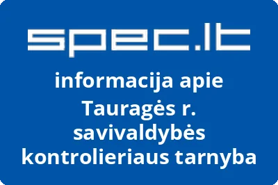 Tauragės r. savivaldybės kontrolieriaus tarnyba
